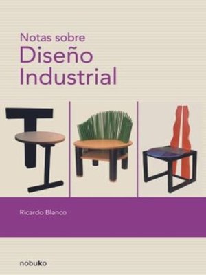 cover image of NOTAS SOBRE DISEÑO INDUSTRIAL